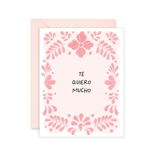 Pink Talavera Te Queiro Mucho Greeting Card
