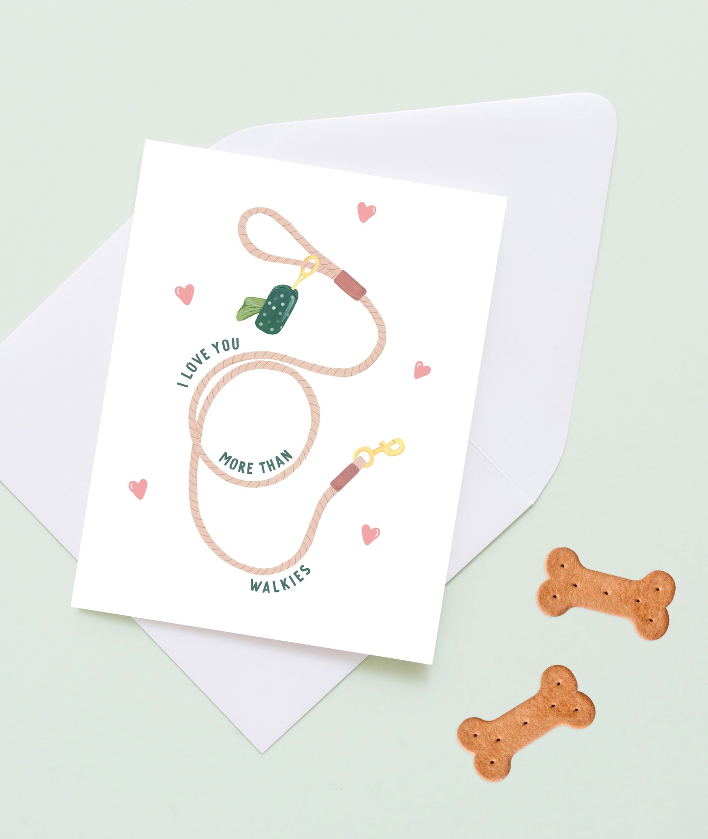 I Love You More Than Walkies Greeting Card