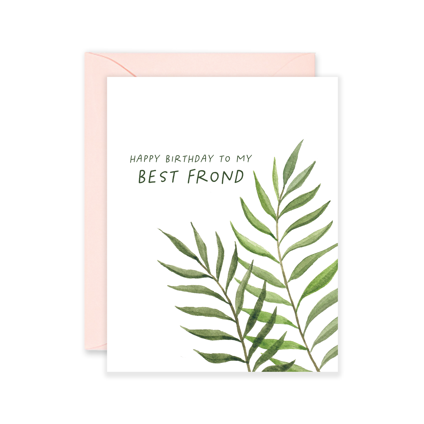Happy Birthday Frond Greeting Card