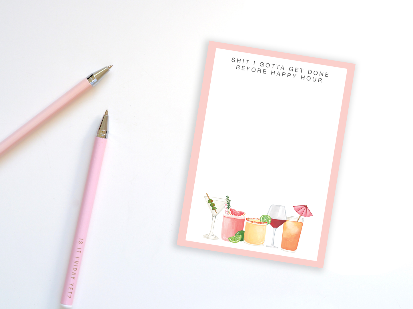 Before Happy Hour Notepad