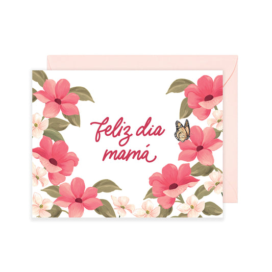 Feliz Dia Mama Greeting Card
