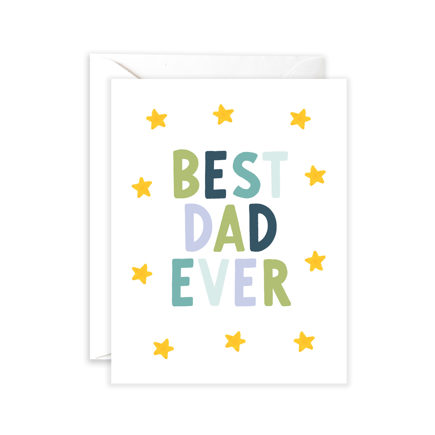 Best Dad Ever - Father's Day/Birthday Greeting Card