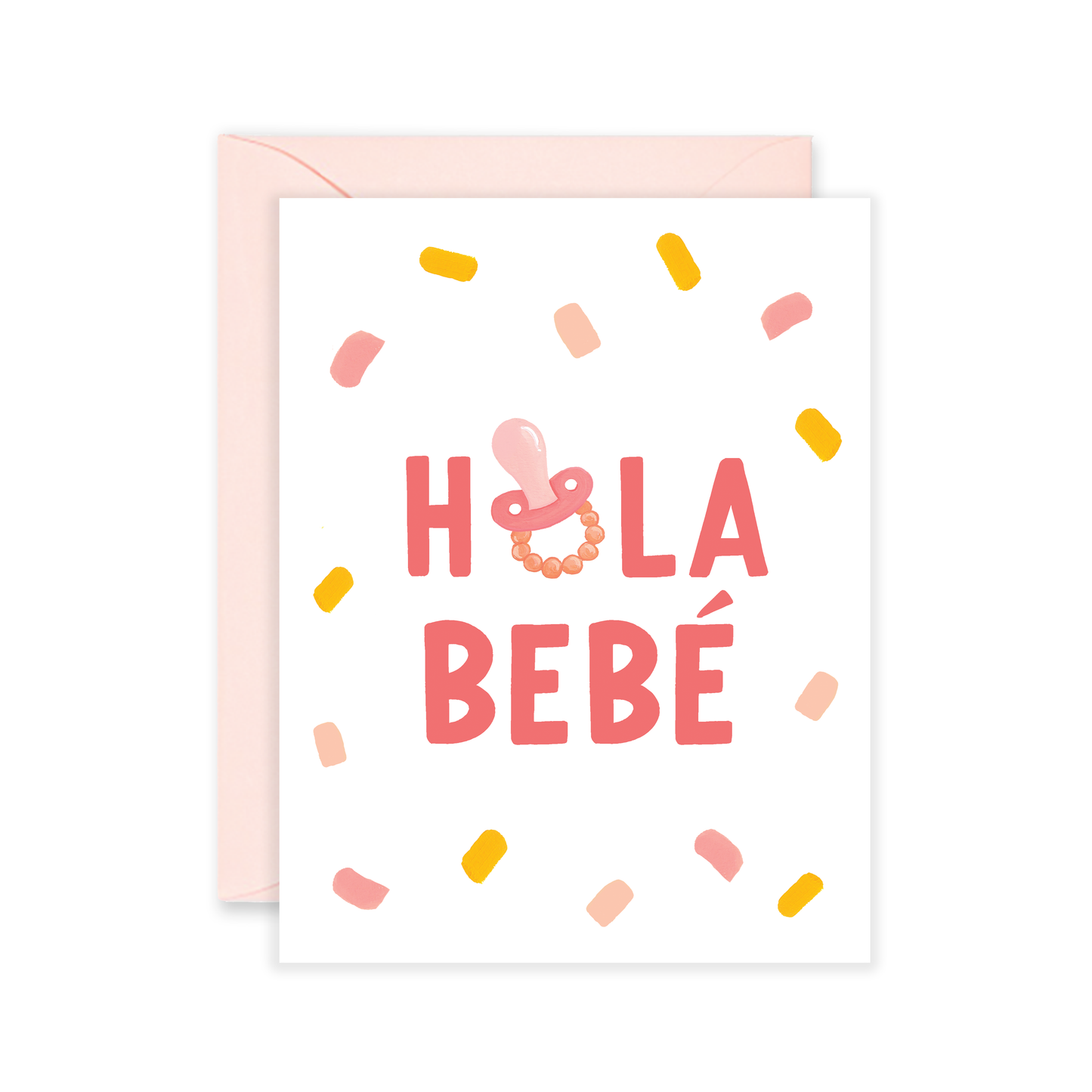 Hola Bebe Pacifier Greeting Card