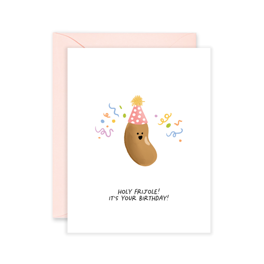 Holy Frijole Birthday Greeting Card