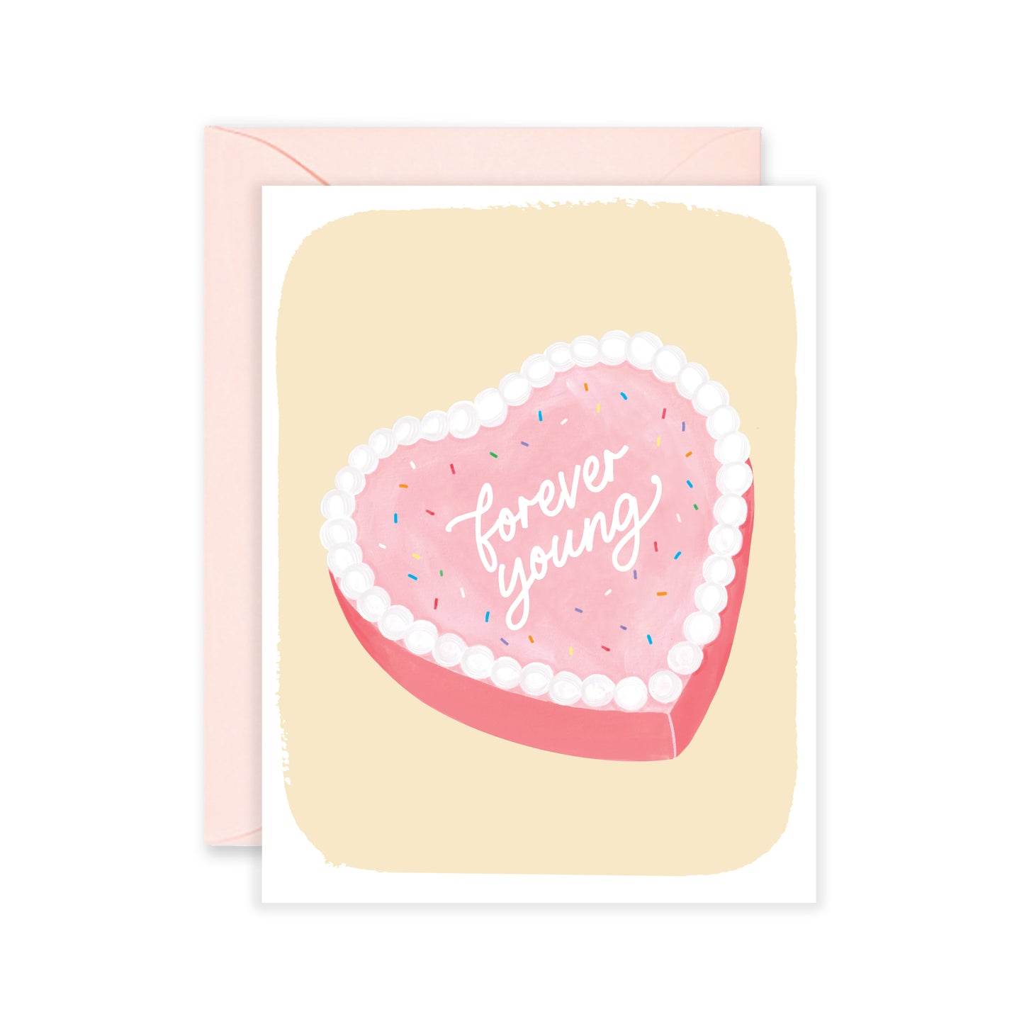 Forever Young Birthday Greeting Card
