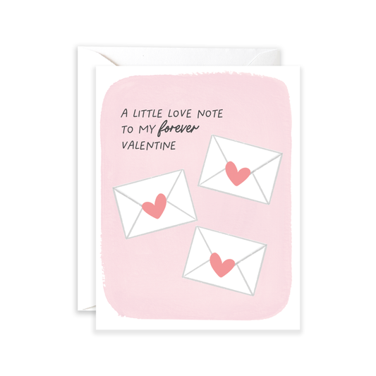 Love Note To Forever Valentine Card