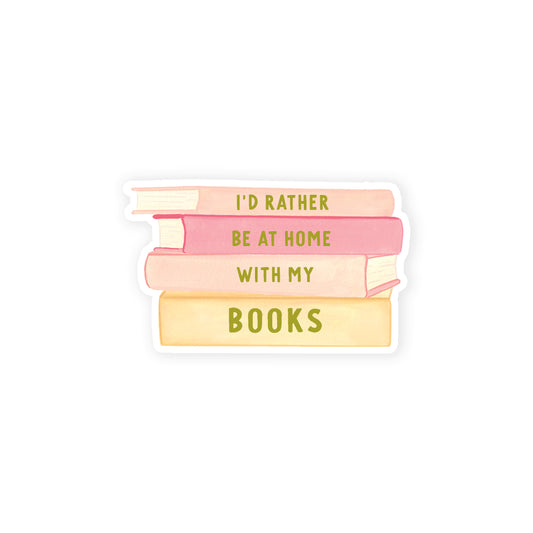 Rather Be At Home Colorful Books Sticker