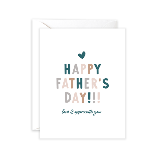 Love & Appreciate Father's Day Card