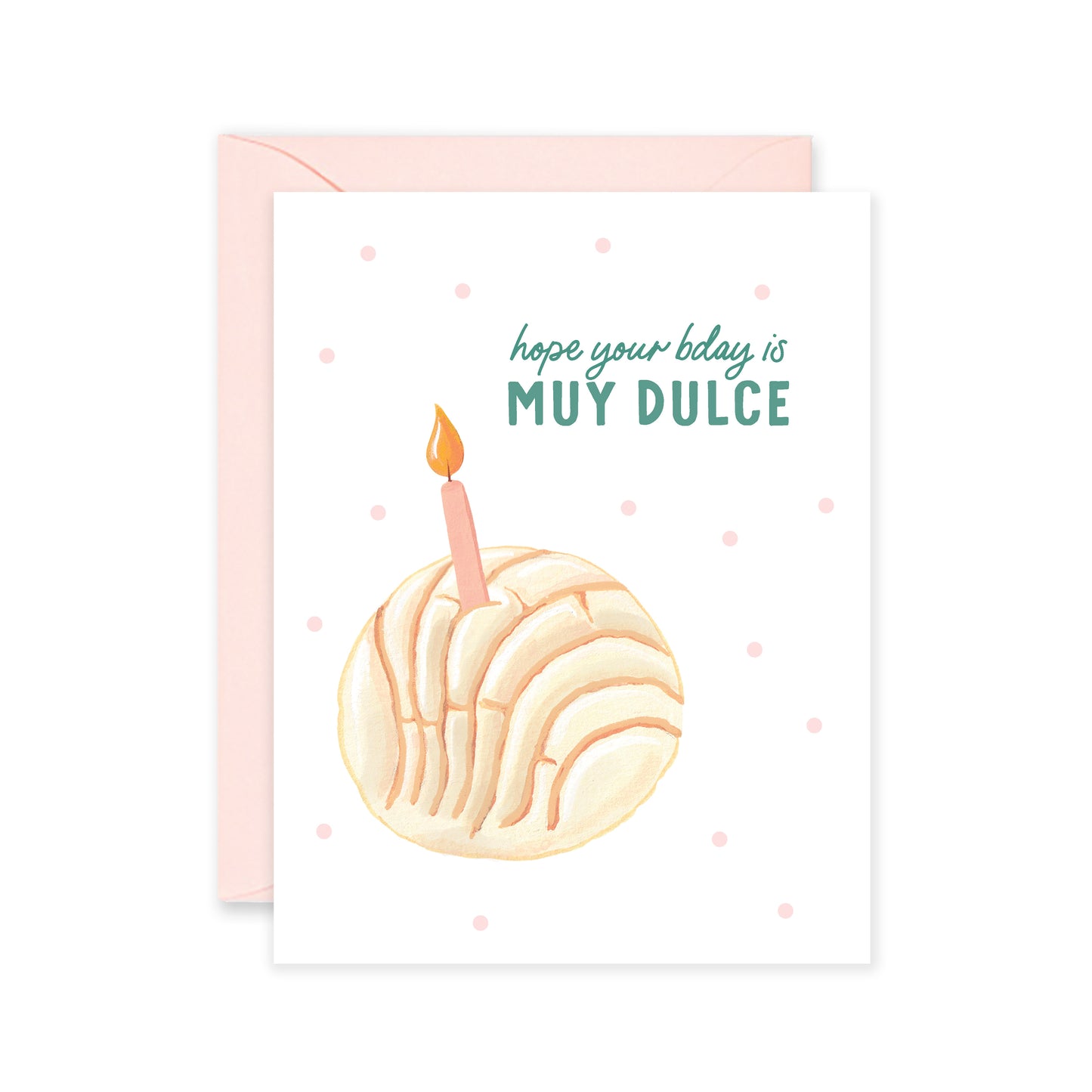 Muy Dulce Bday Greeting Card