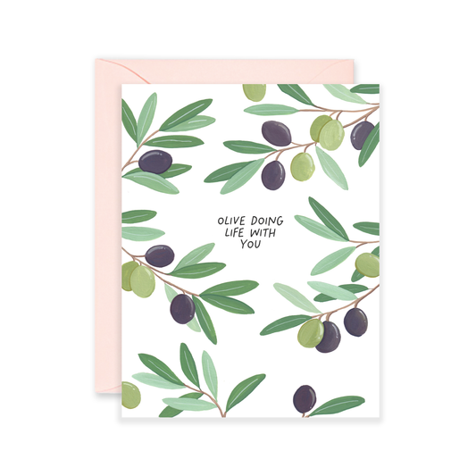 Olive Doing Life With You Card