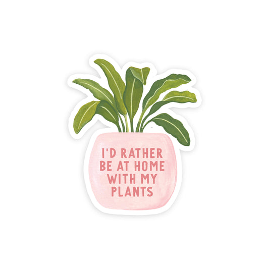 Rather Be At Home Houseplant Sticker